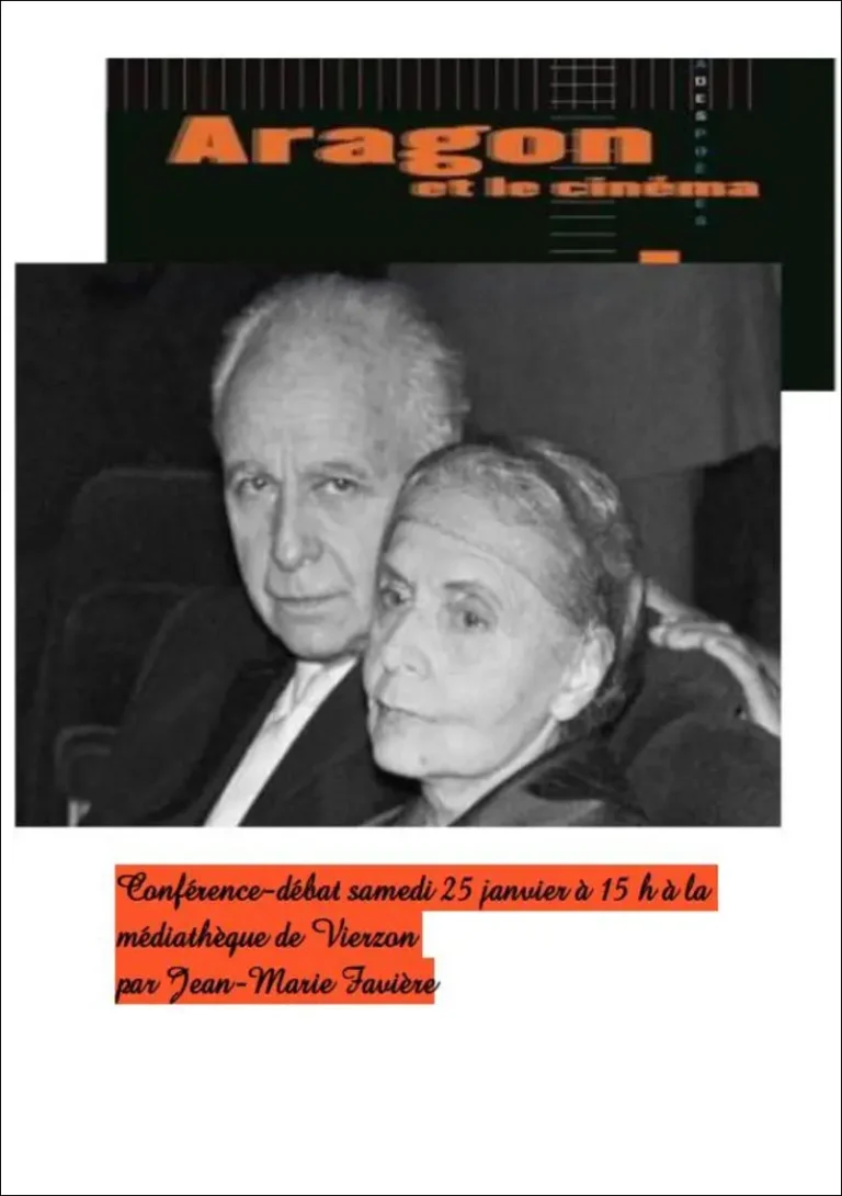 Conférence : « Aragon et le cinéma » samedi 25 janvier à 15 h à la médiathèque par Jean-Marie Favière